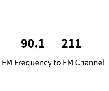 FM Frequency to FM Channel online Calculator